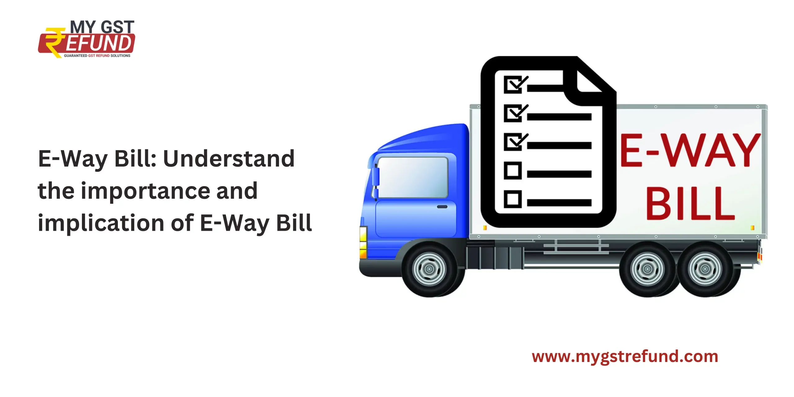 A Complete Guide on E Way Bill.