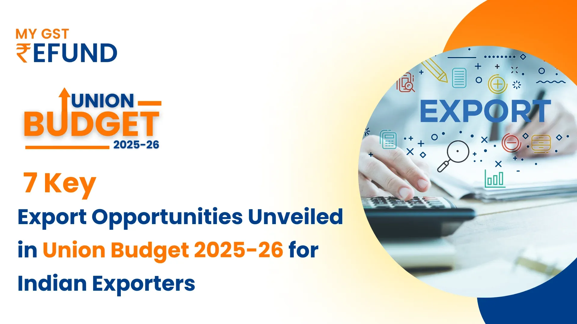 budget 2025 export opportunities