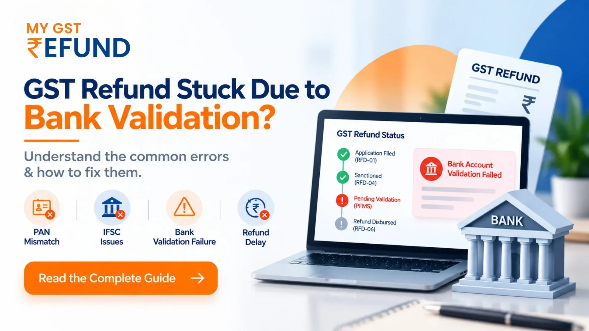 GST Refund Stuck Due to Bank Validation