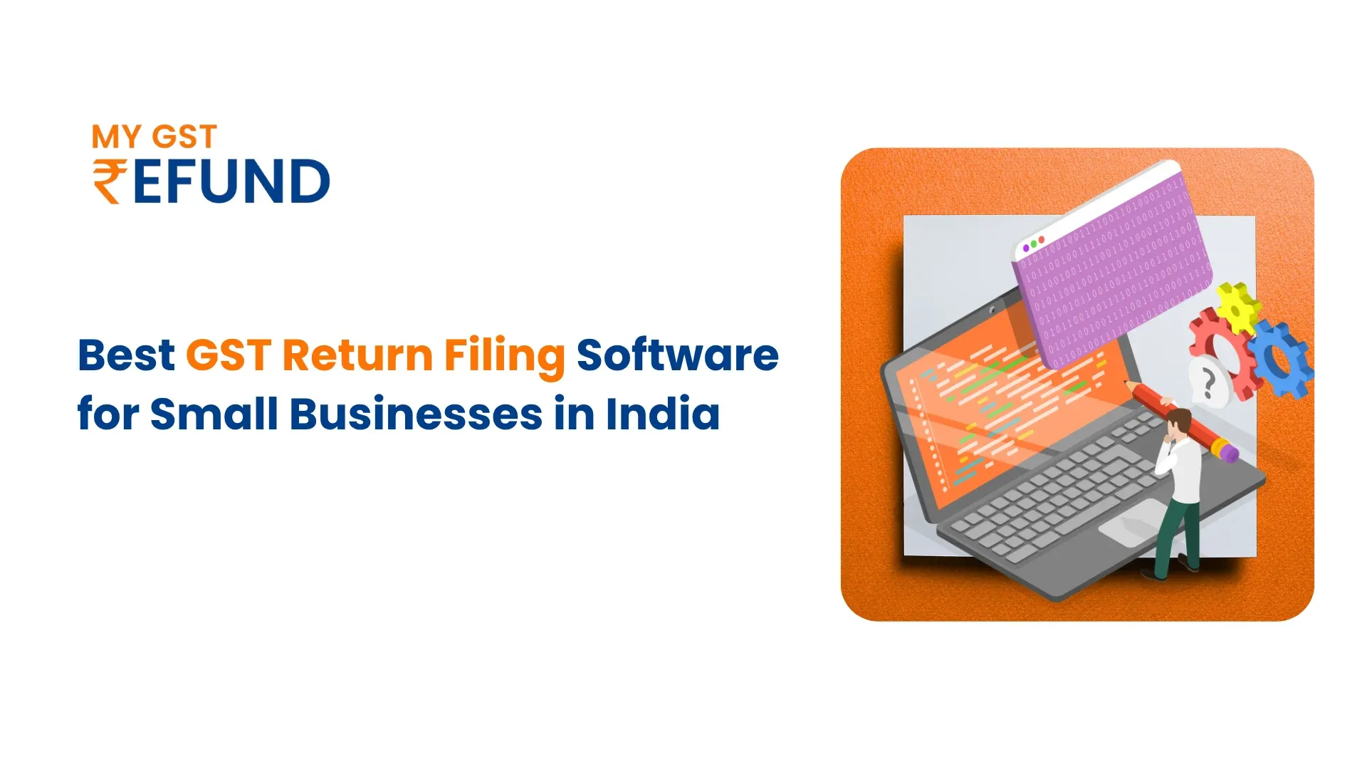 Best GST Return Filing Software for Small Businesses in India Best GST Return Filing Software for Small Businesses in India