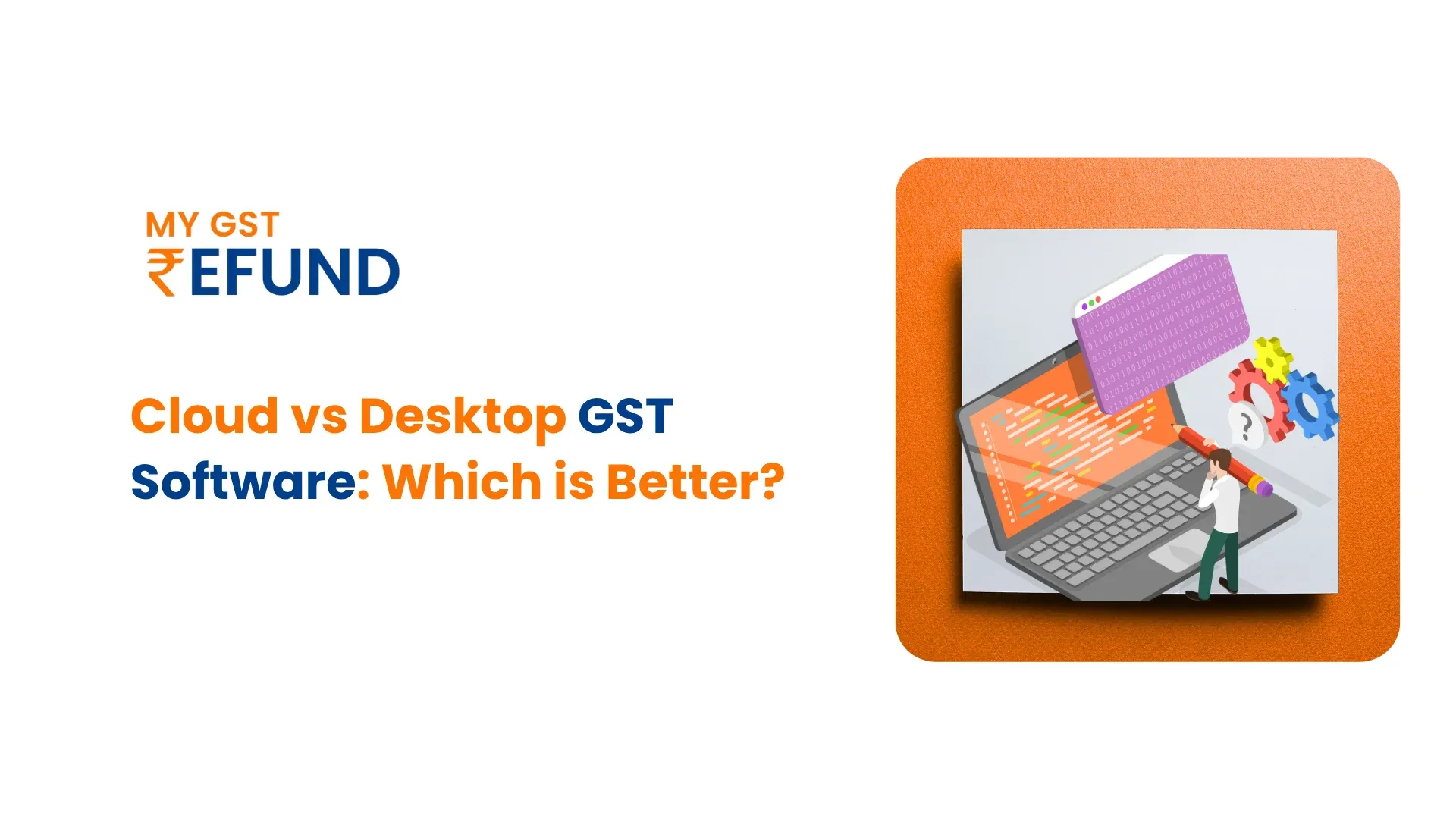 Cloud GST Software vs Desktop Software Cloud GST Software vs Desktop Software