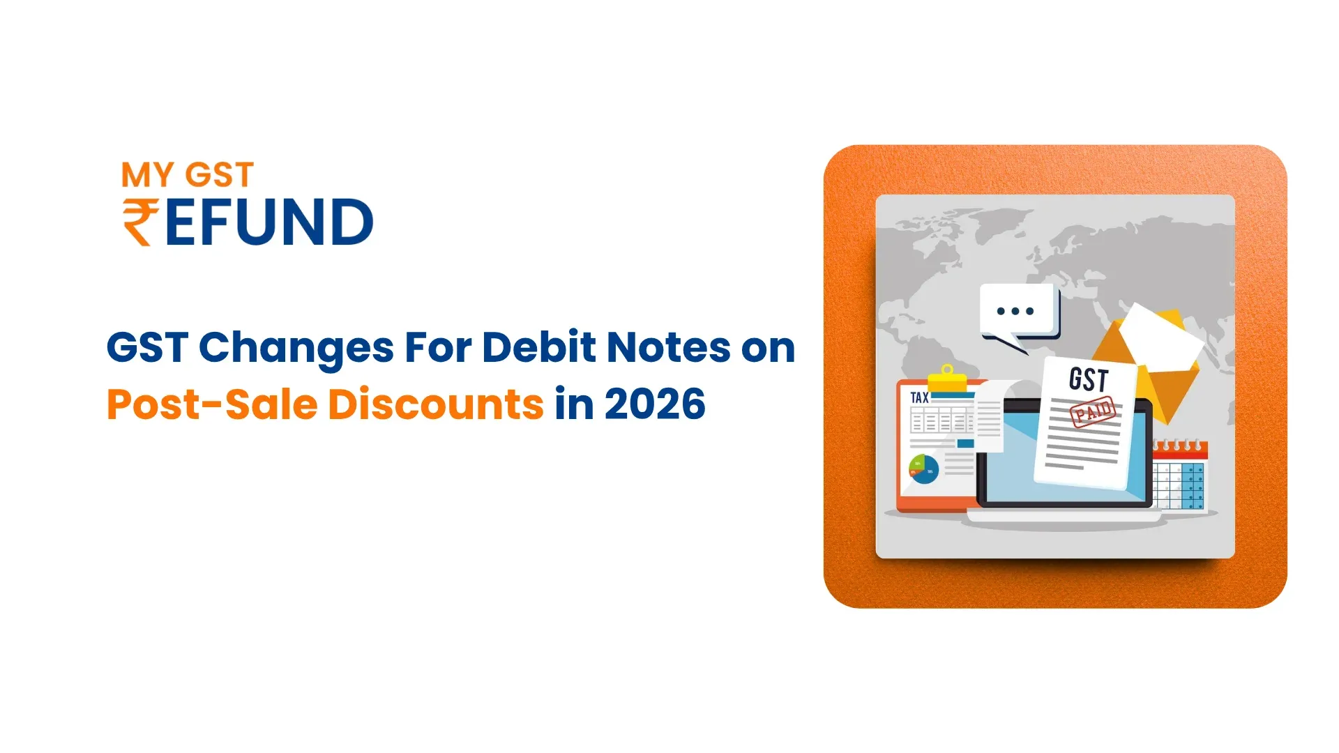 GST Changes 2026: Debit Notes on Post-Sale Discounts