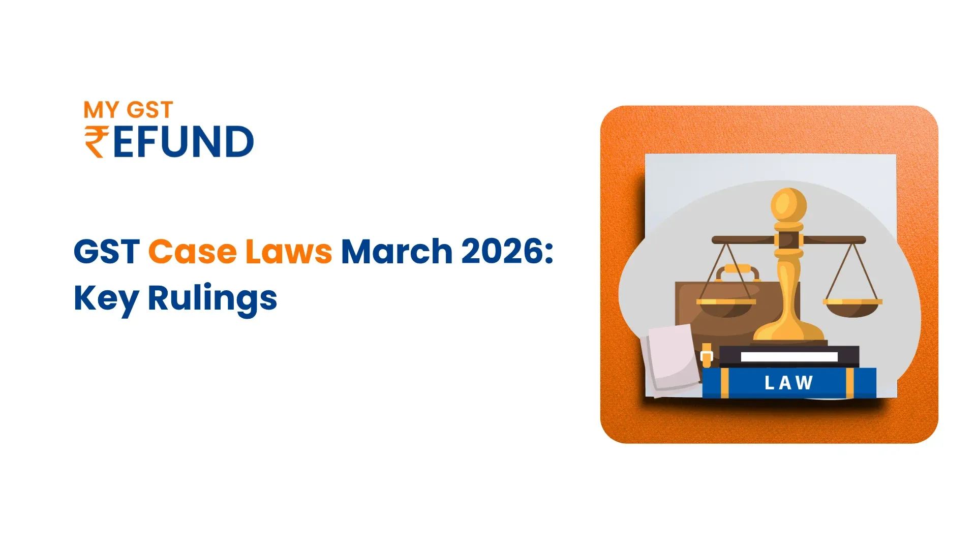 GST Case Laws March 2026