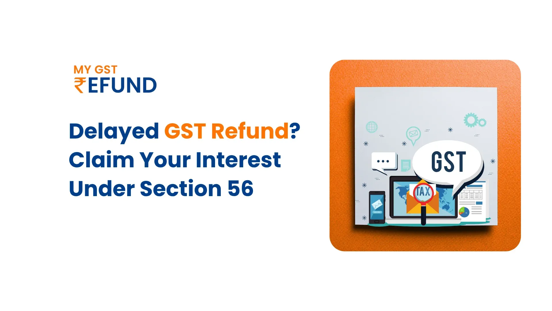 Interest on Delayed GST Refund Interest on Delayed GST Refund