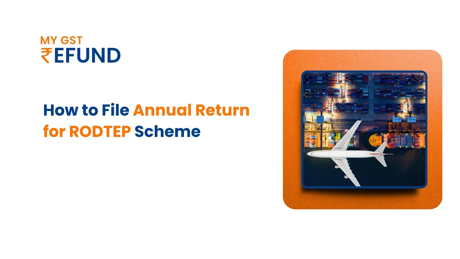 Annual Return for RODTEP Scheme