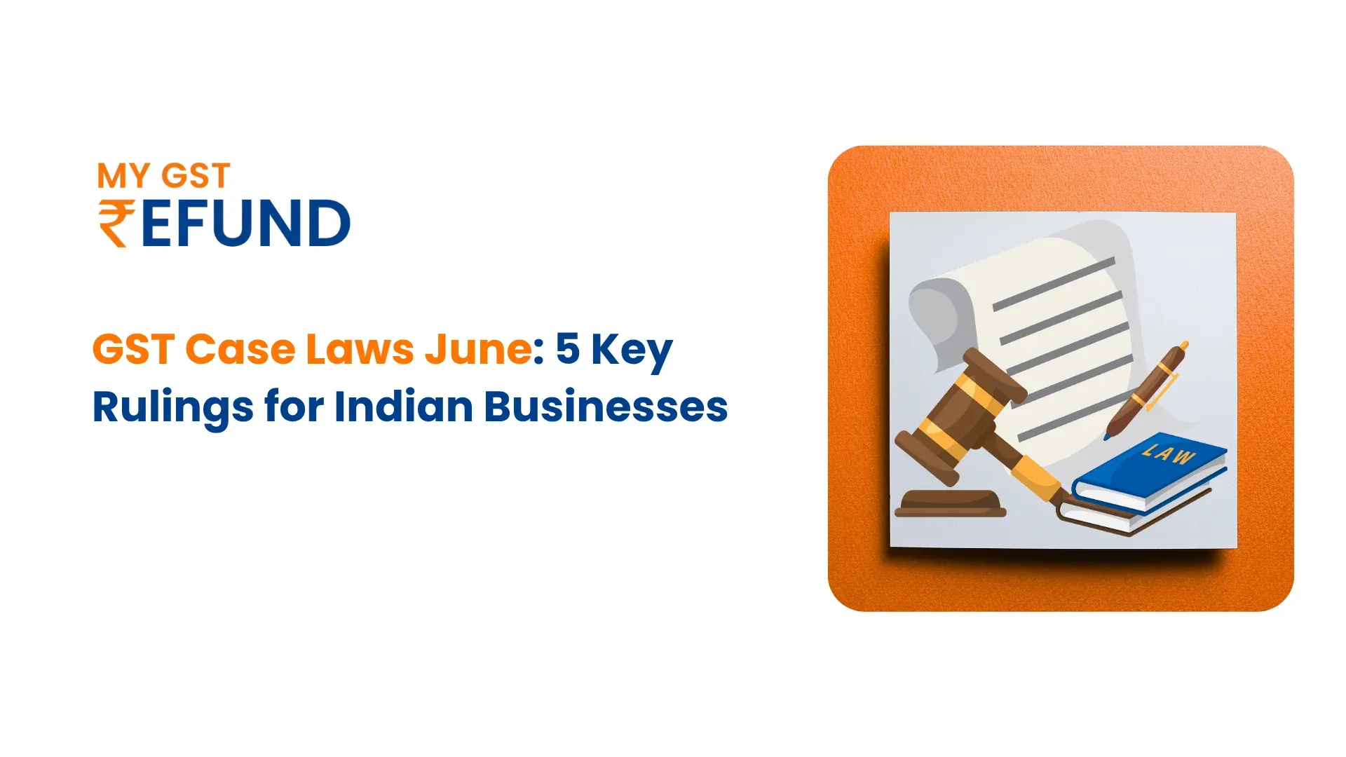 GST Case Laws june GST Case Laws june
