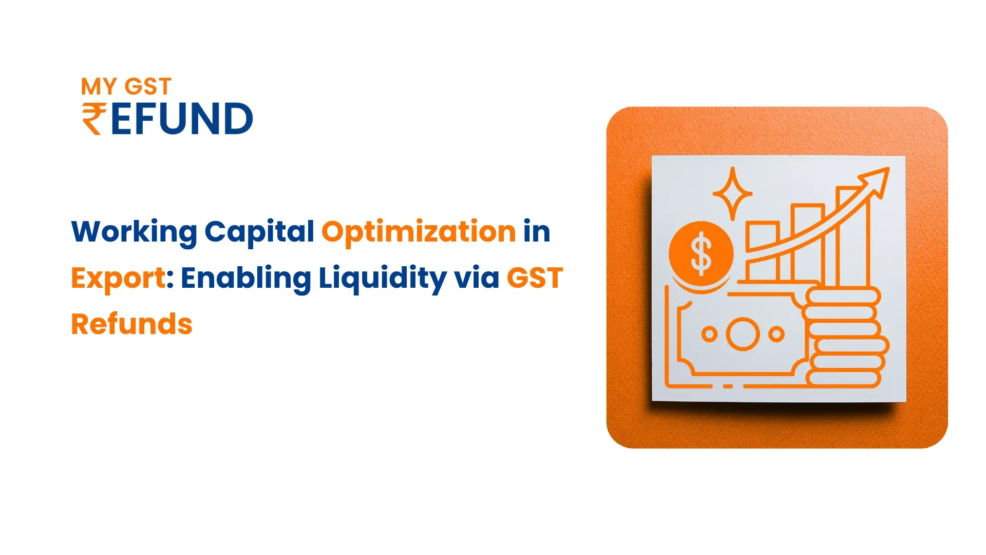 Working Capital Optimization in Exports