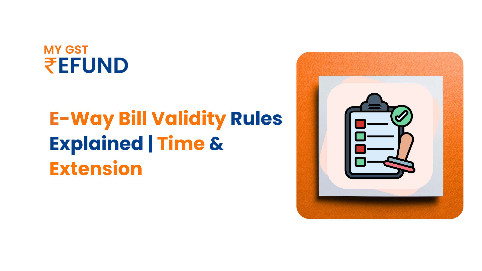 E-way Bill Validity