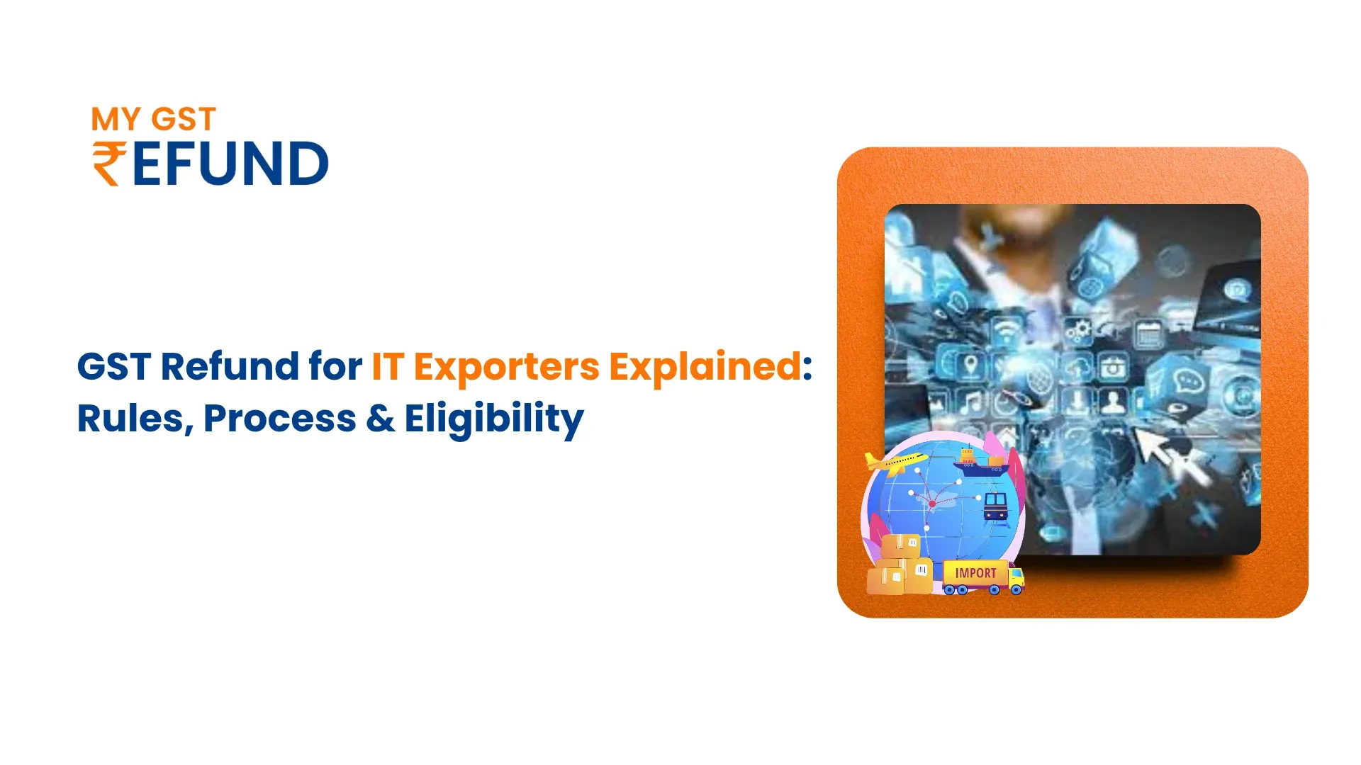 GST Refunds for IT Exporters