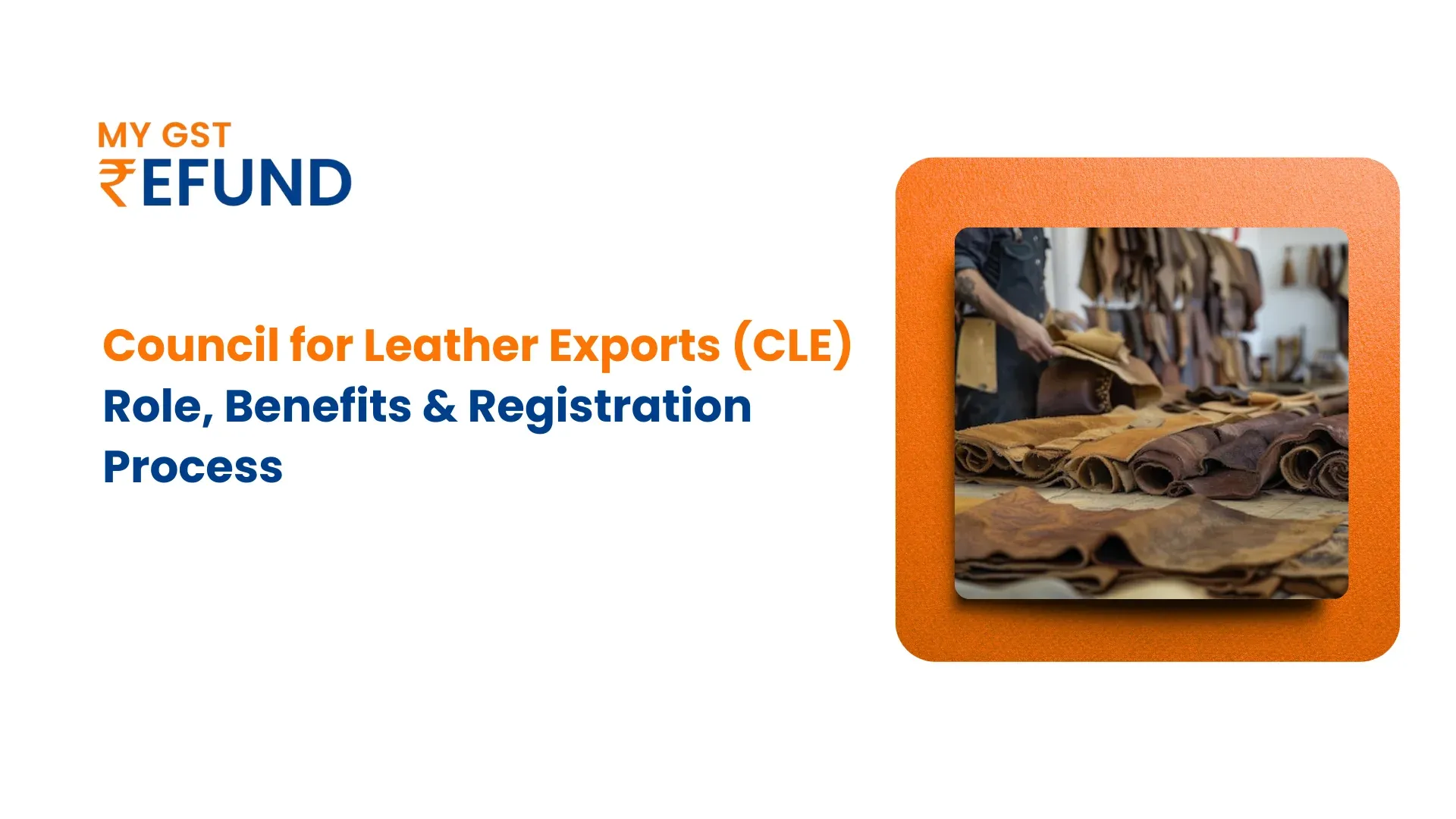 Council for Leather Exports (CLE)