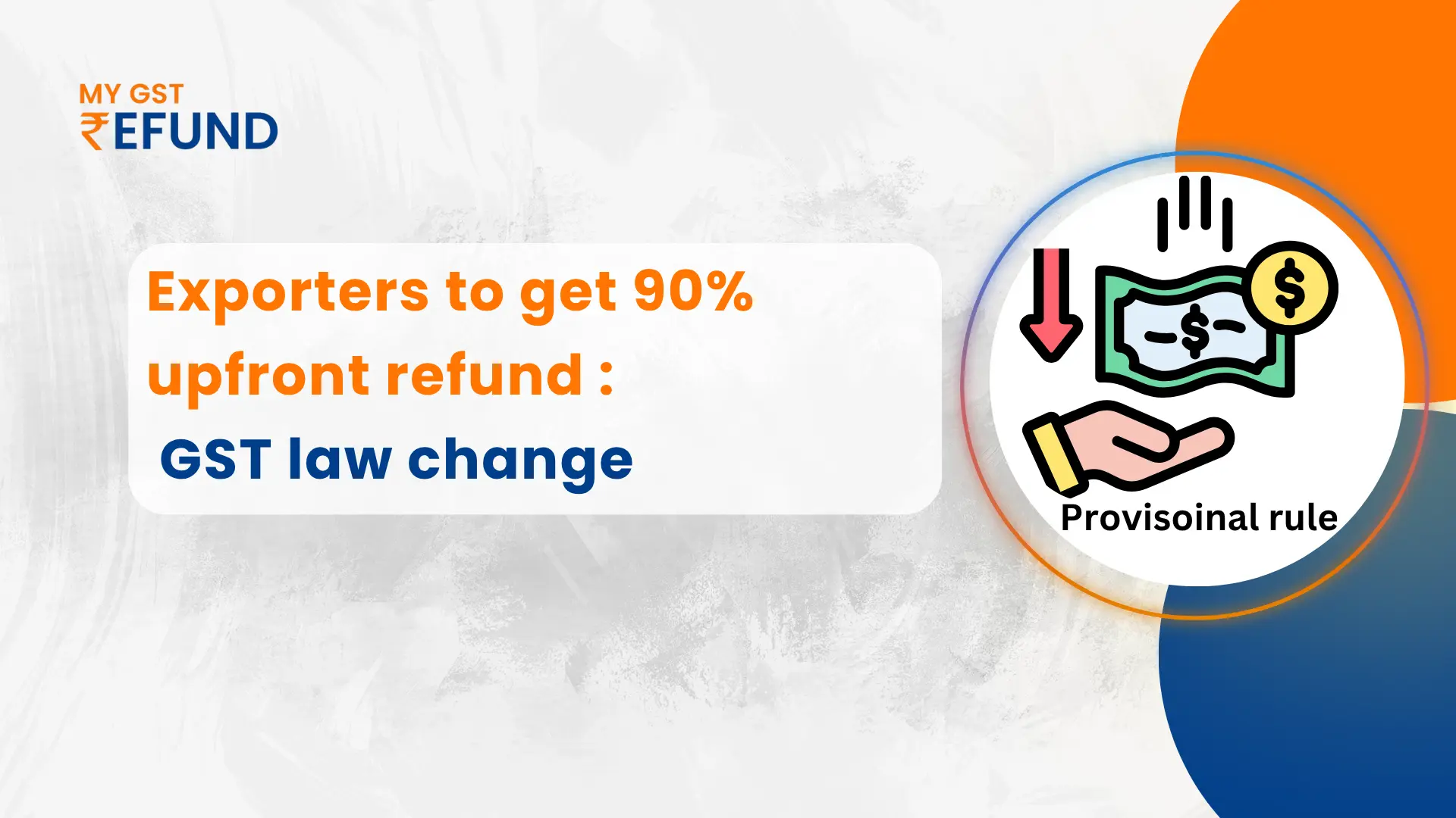 provisional refund of 90% 