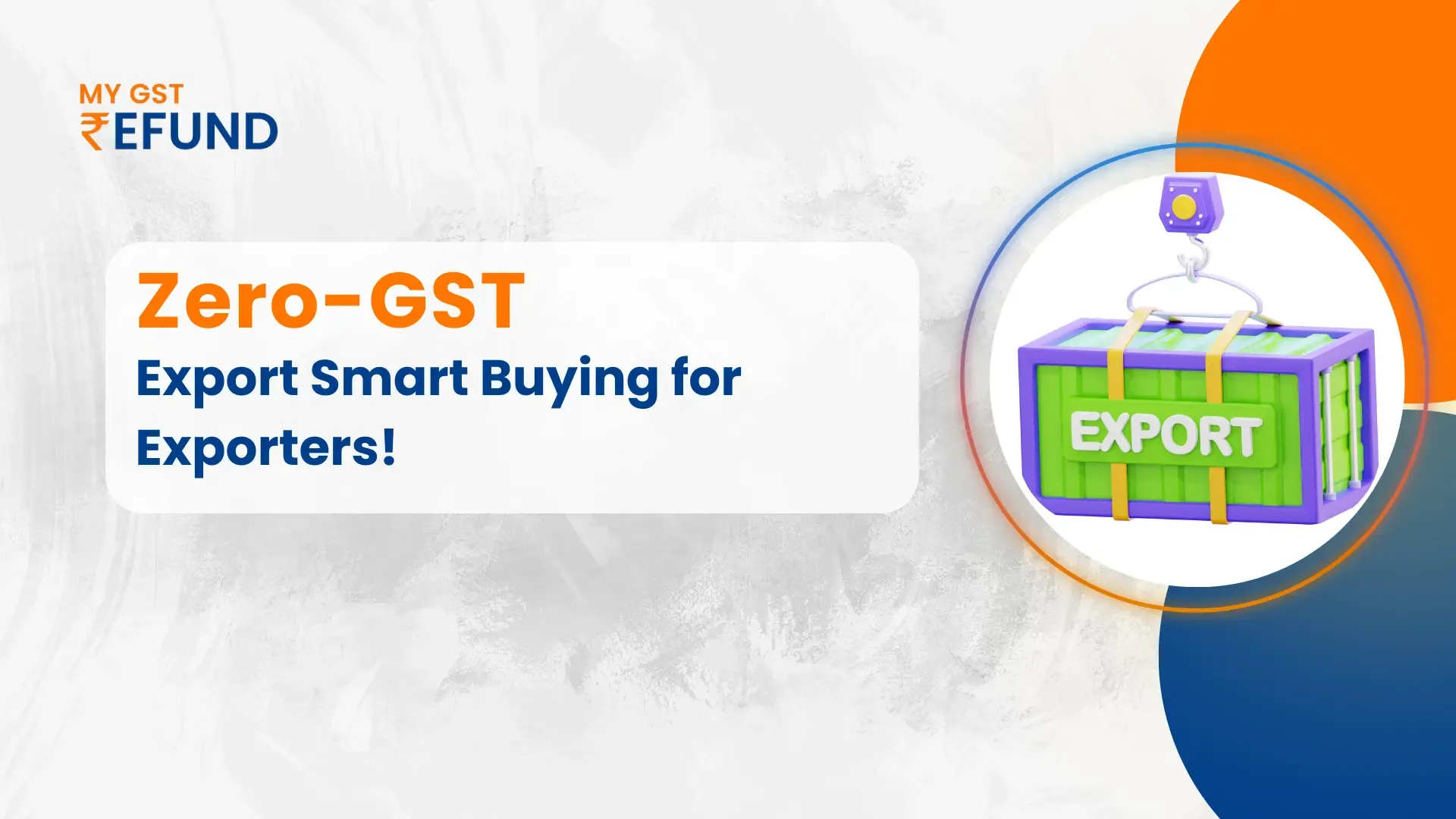 How Exporters Avoid GST on Pre-Export Purchases
