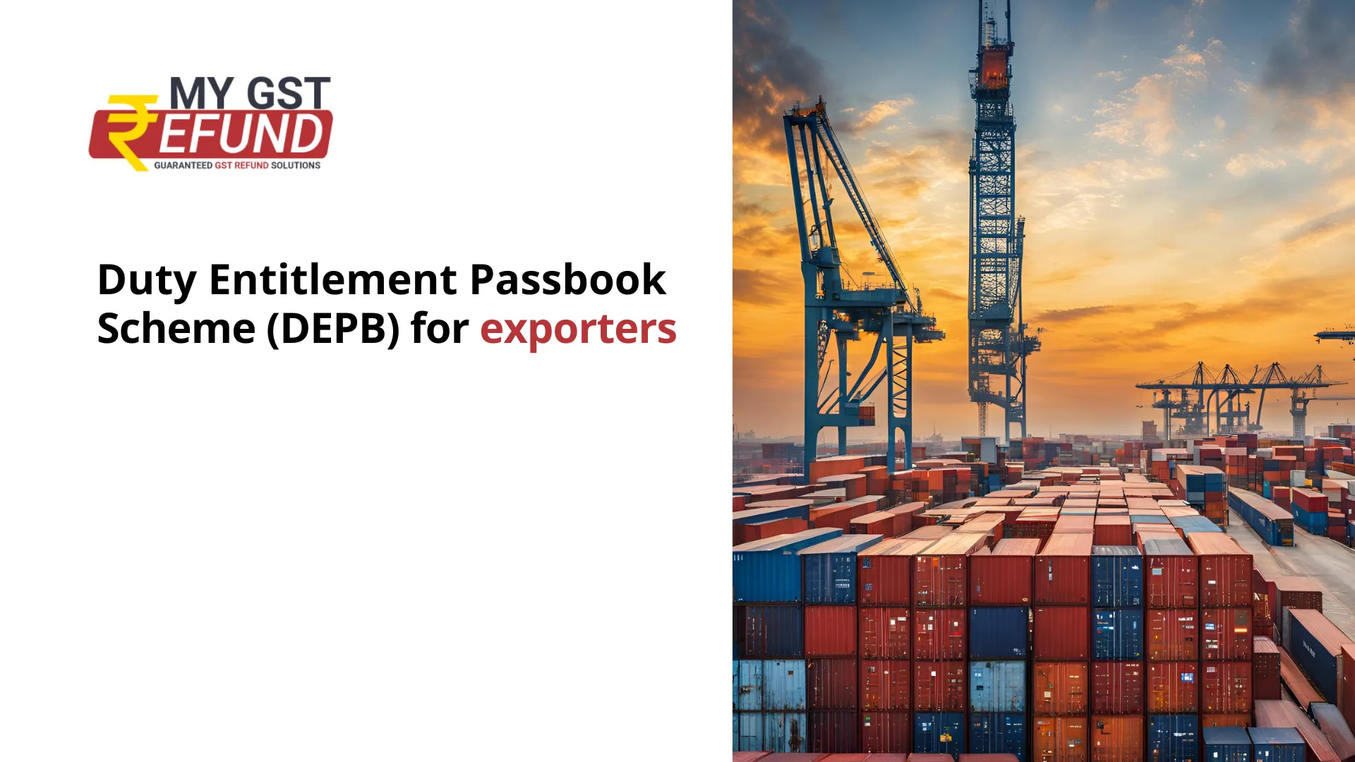 Duty Entitlement Passbook Scheme (DEPB) for exporters