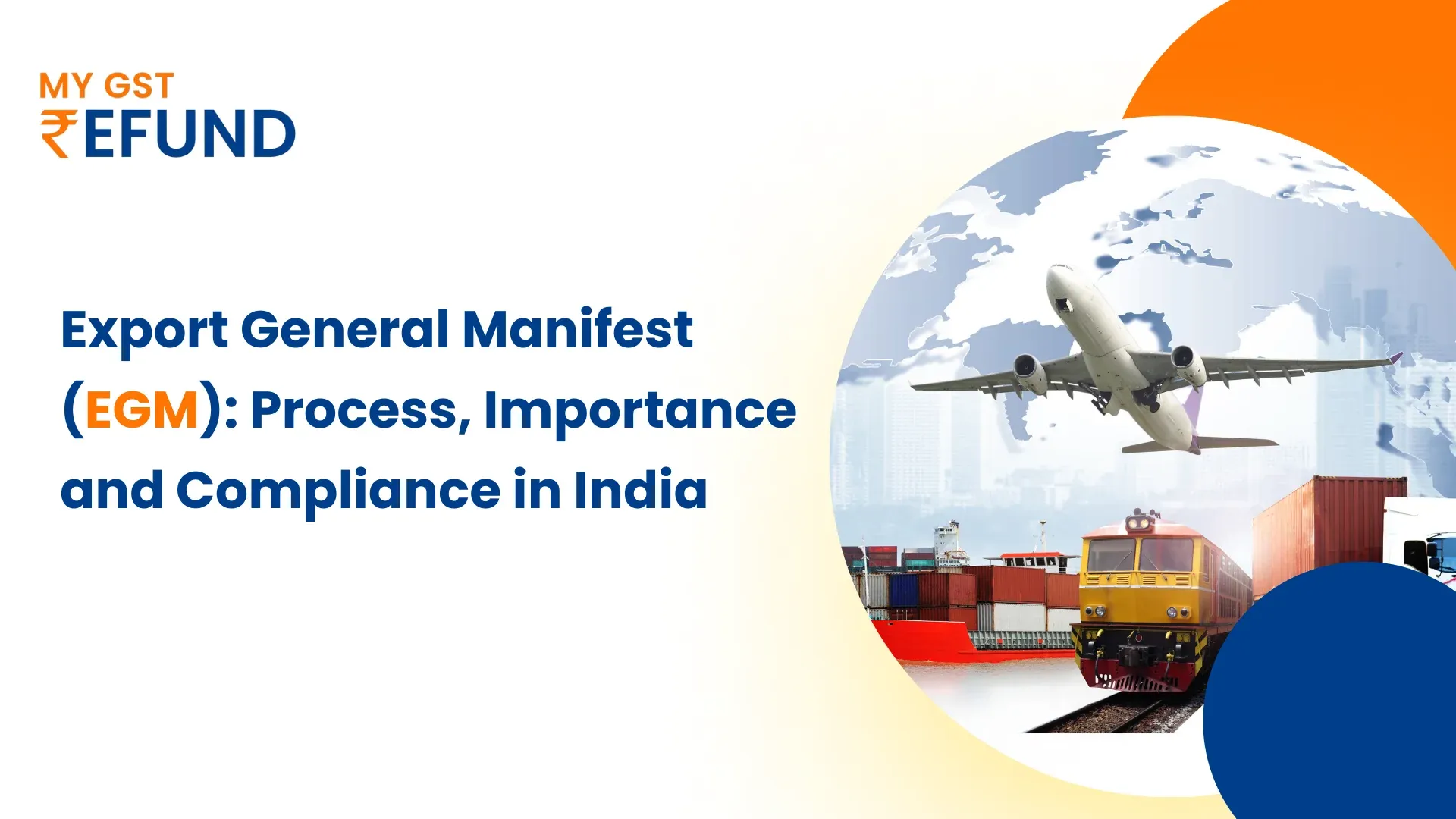 Export General Manifest (EGM) 