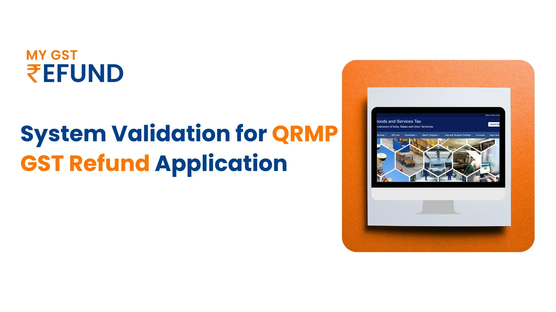 GST Portal Refund Validation Issue Resolved for QRMP Taxpayers