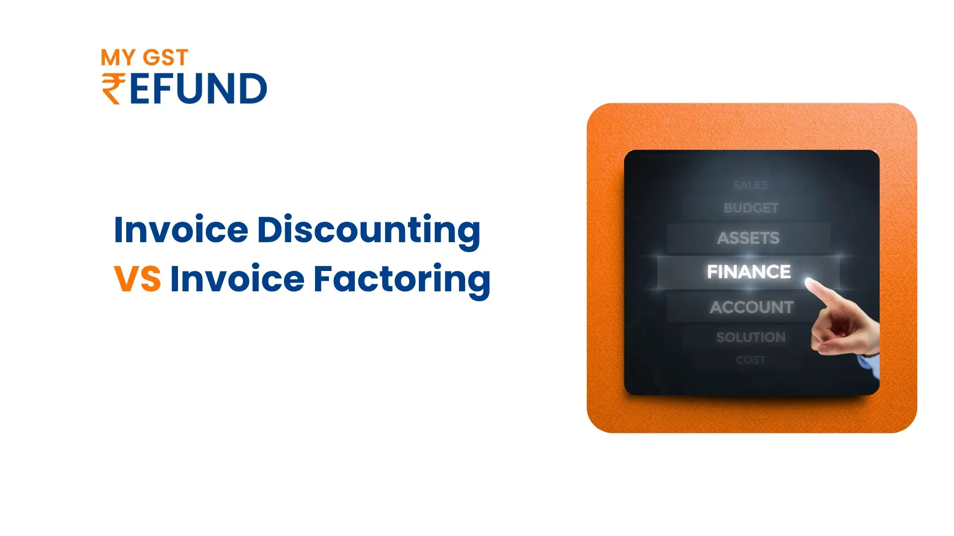 Invoice Discounting VS Factoring