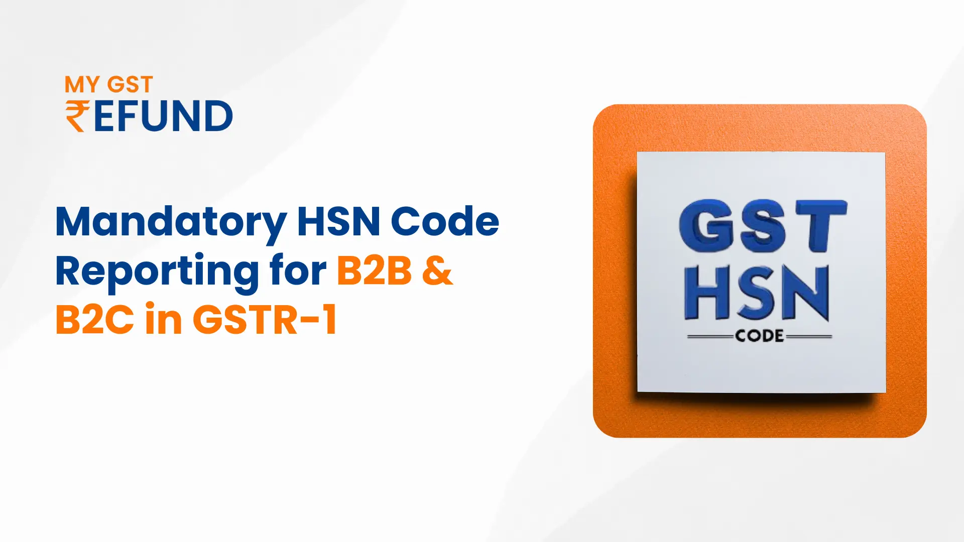 HSN Reporting for B2B and B2C
