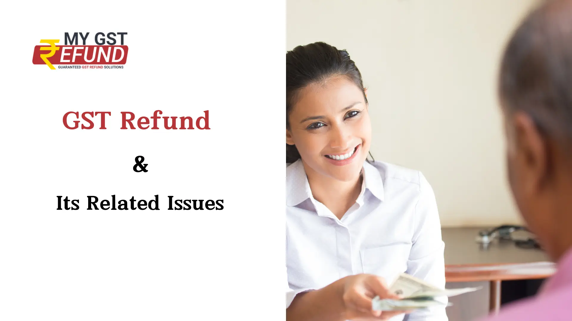 GST Refund & its Related Issues.