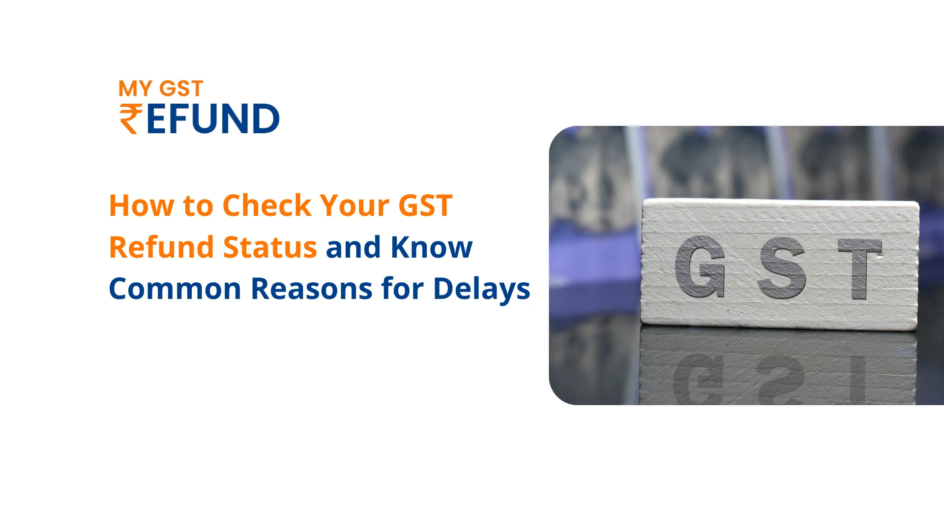how to check gst refund status