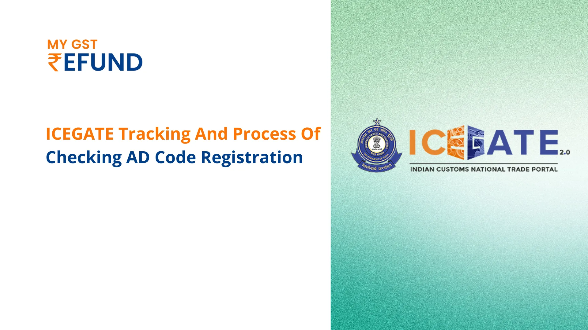 ICEGATE tracking and process of checking AD code registration