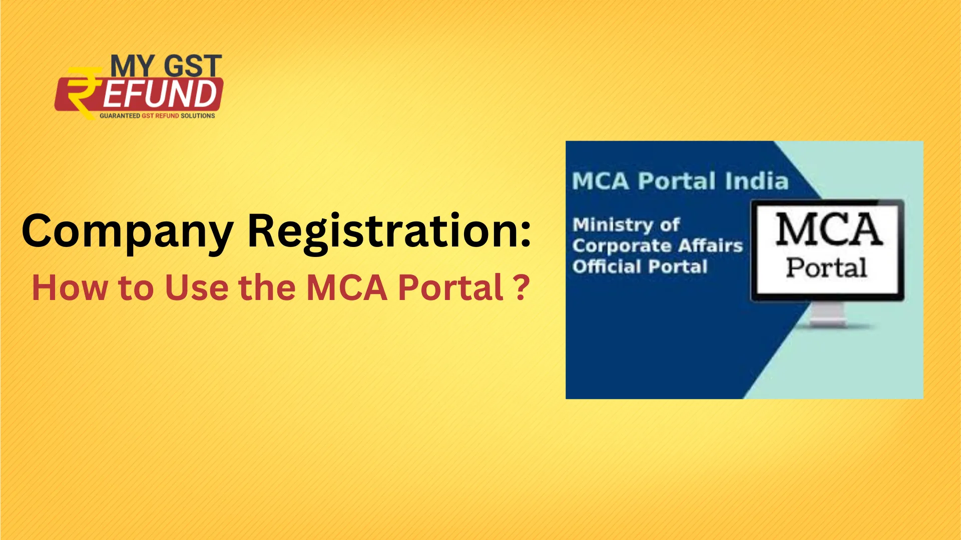 Company Registration:How to Use the MCA Portal 