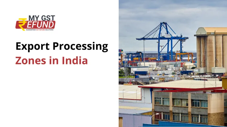 Export Processing Zones in India