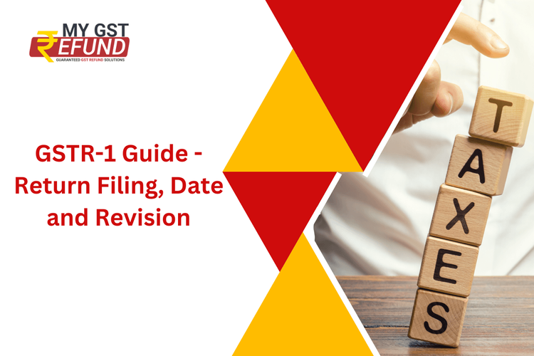 GSTR-1 Guide - Return Filing, Date and Revision