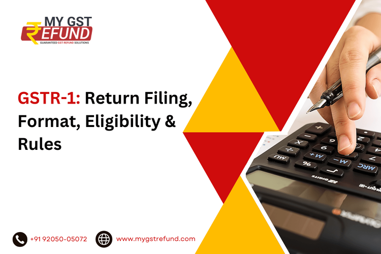 GSTR-1: Return Filing, Format, Eligibility & Rules 
