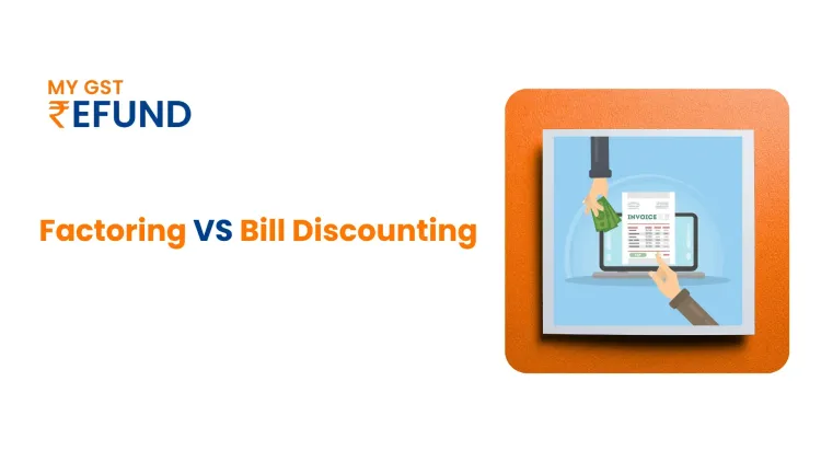 factoring vs bill discounting in export finance