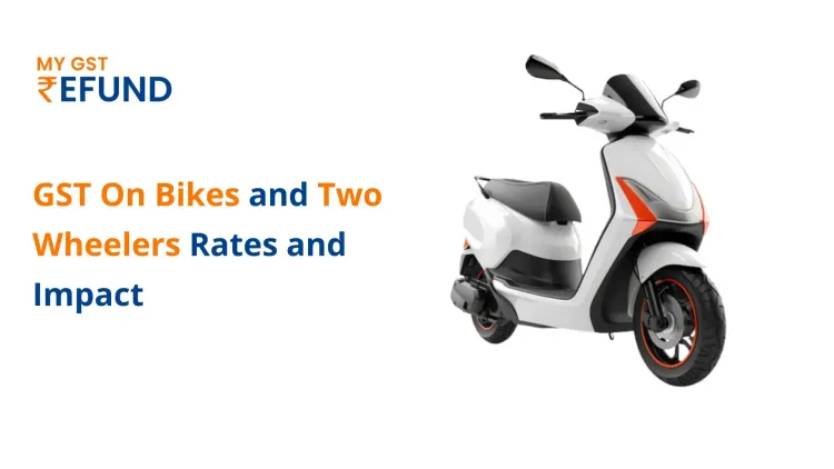 Understanding GST on Bikes and Two-Wheelers: Rates, Impact, and FAQs