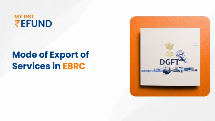 Mode of Export of Services in eBRC 