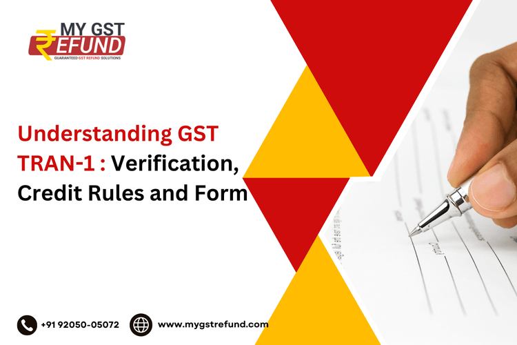 Understanding GST TRAN-1 Verification, Credit Rules and Form.png