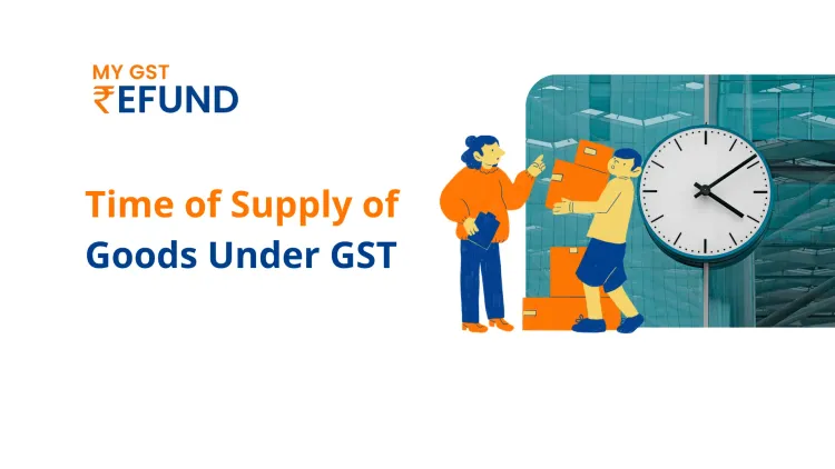 time of supply under gst